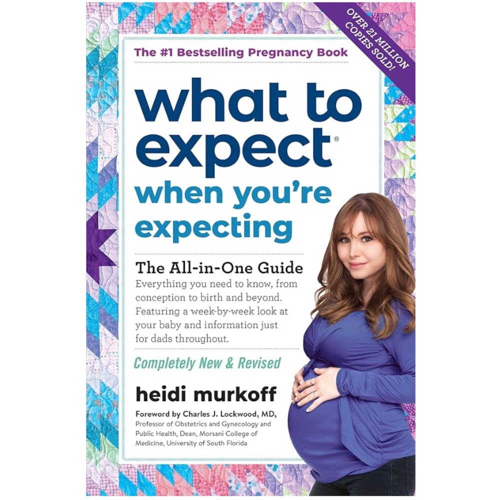 What to Expect When You're Expecting: (Updated in 2025)